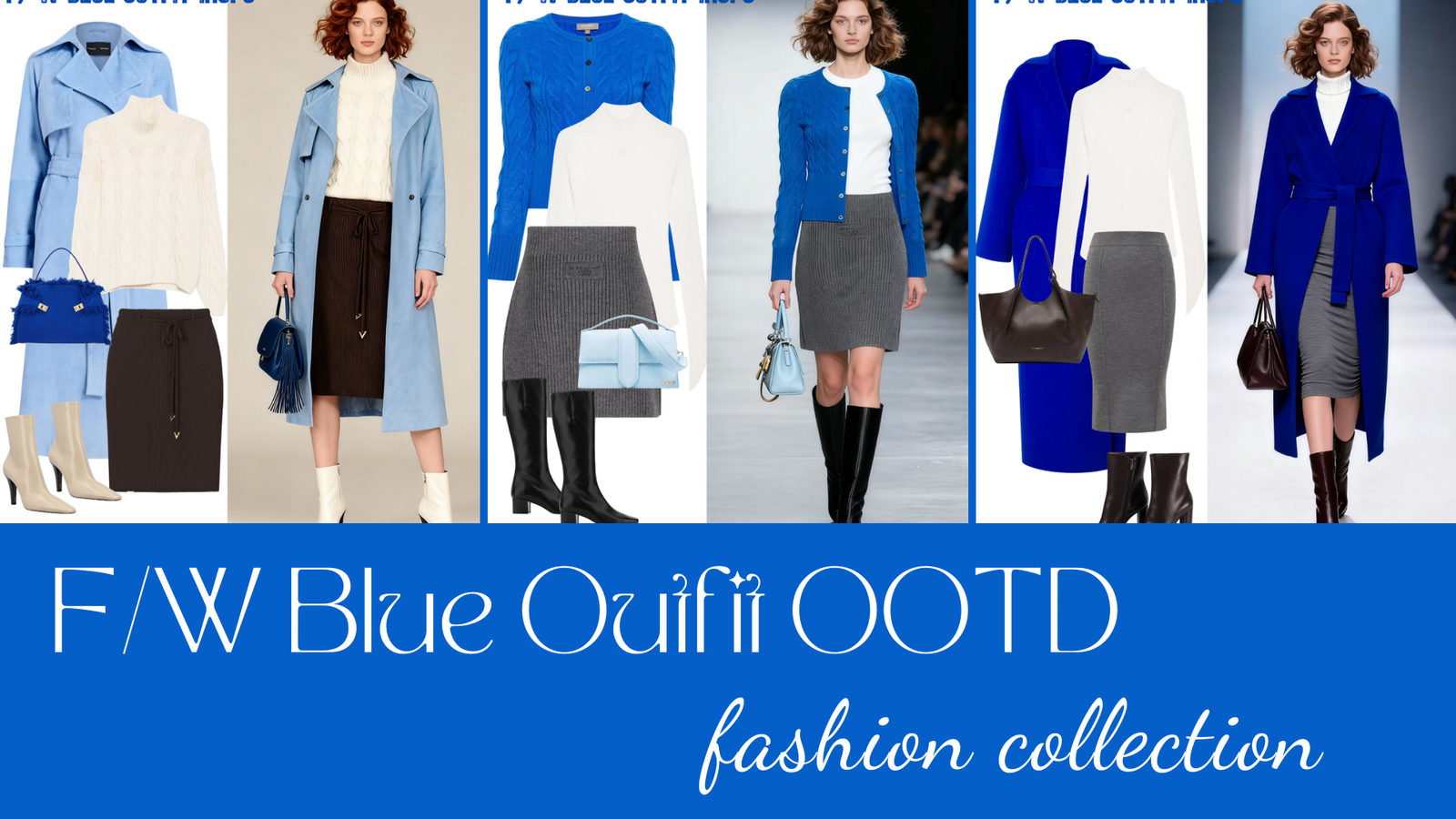 F/W Blue Outfit OOTD