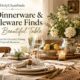 Dinnerware & Tableware Finds